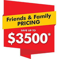 Friends and Family. Up to $3500!