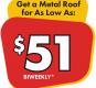 Metal Roof for $51 Biweekly